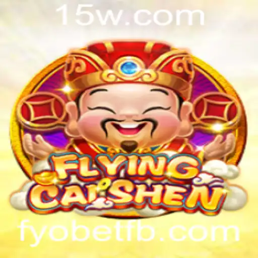 Explorando o Excitante Mundo de FlyingCaiShen no fyobet